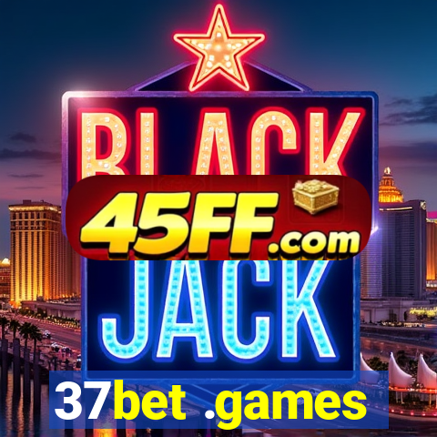 37bet .games